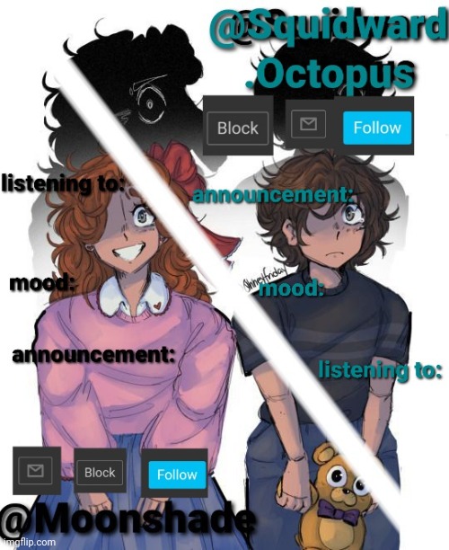 image tagged in squidward and moonshade announcement | made w/ Imgflip meme maker