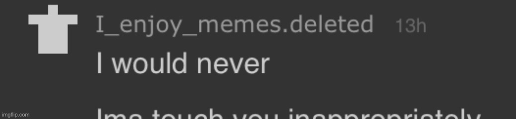 made w/ Imgflip meme maker