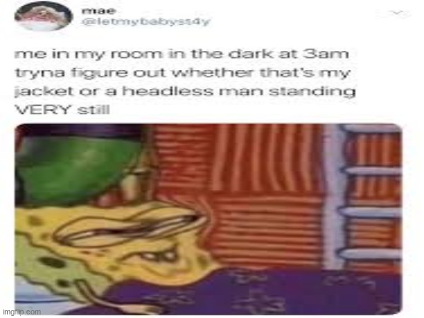 repost | image tagged in repost,funny,relatable | made w/ Imgflip meme maker