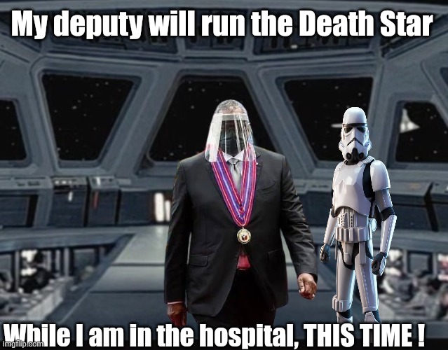 Clowns | My deputy will run the Death Star; While I am in the hospital, THIS TIME ! | image tagged in the honorable darth lloyd austin,memes | made w/ Imgflip meme maker