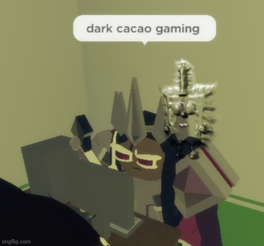 dark cacao gaming | image tagged in dark cacao gaming | made w/ Imgflip meme maker