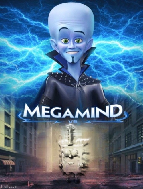 Megamind Vs. | image tagged in megamind vs | made w/ Imgflip meme maker