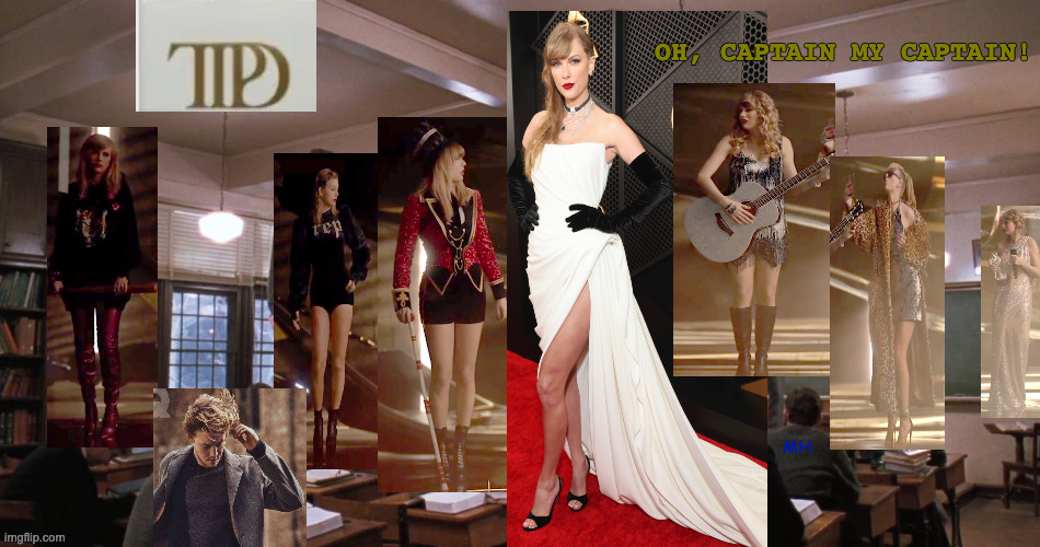TPD | OH, CAPTAIN MY CAPTAIN! MH | image tagged in taylor swift | made w/ Imgflip meme maker