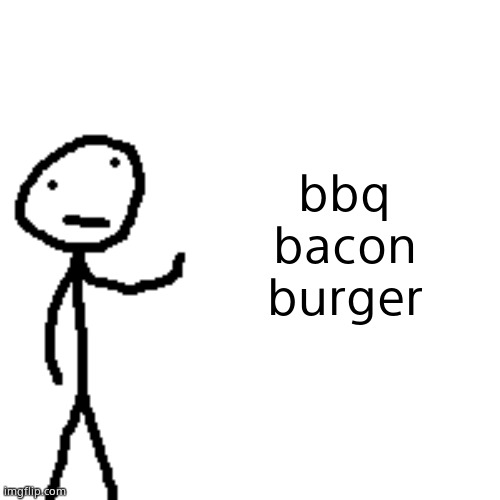 cool geeb facts | bbq bacon burger | image tagged in cool geeb facts | made w/ Imgflip meme maker