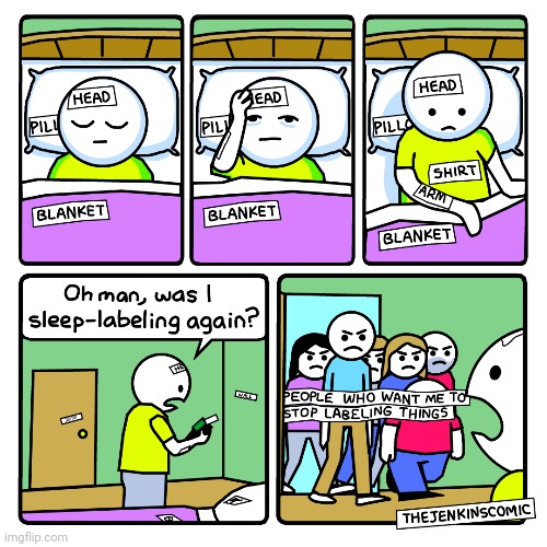 Labels | image tagged in labels,label,comics,comics/cartoons,beds,bed | made w/ Imgflip meme maker