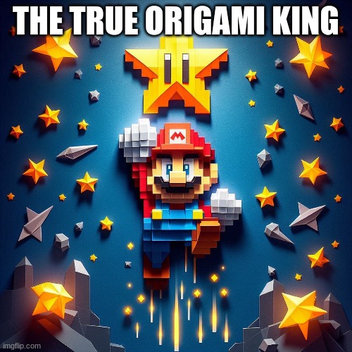 THE TRUE ORIGAMI KING | made w/ Imgflip meme maker