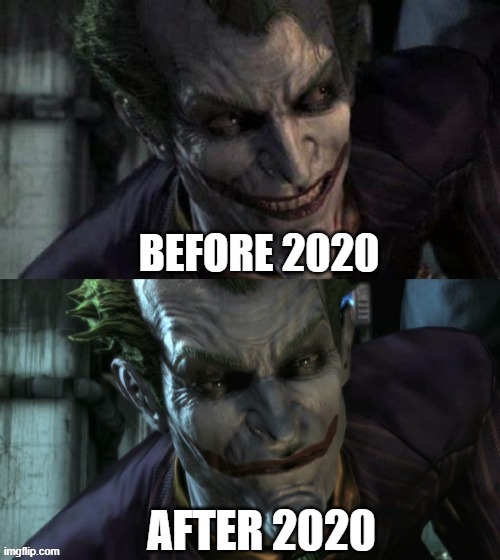 High Quality Even the Joker has had enough of covid Blank Meme Template