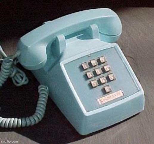 Old Phone 1964 | image tagged in old phone 1964 | made w/ Imgflip meme maker