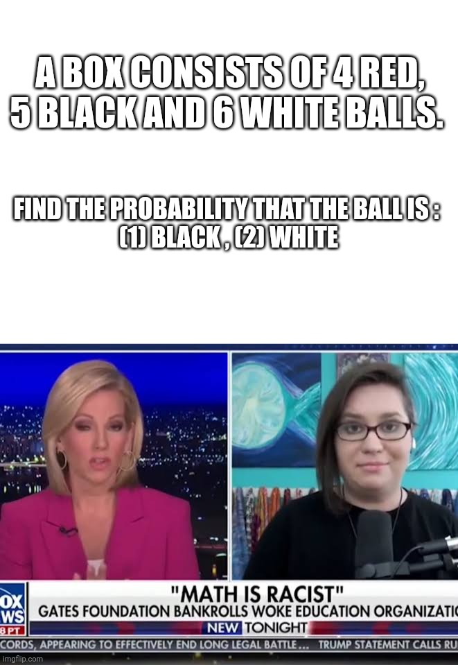 Is maths racist imgflip