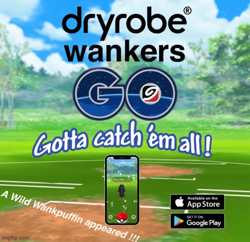 dryrobe wankers GO | image tagged in dryrobe wankers go | made w/ Imgflip meme maker