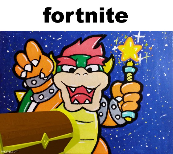 bowser holding the star rod | fortnite | image tagged in bowser holding the star rod | made w/ Imgflip meme maker
