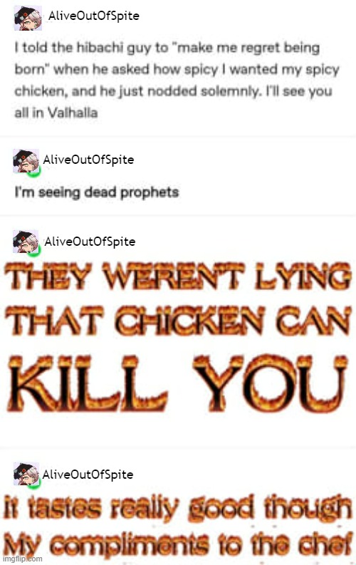 Jynx shouldn't even be alive but this chicken might finally kill 'em | AliveOutOfSpite; AliveOutOfSpite; AliveOutOfSpite; AliveOutOfSpite | image tagged in ocs,tumblr | made w/ Imgflip meme maker