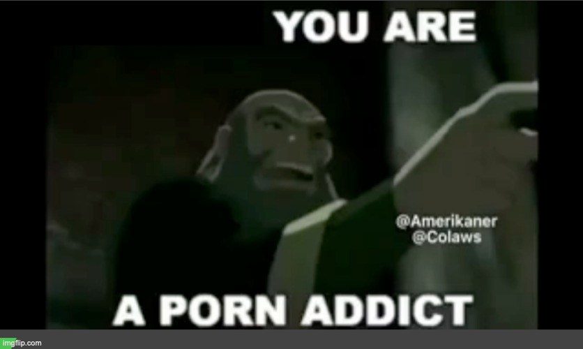 when le twitter | image tagged in you are a porn addict | made w/ Imgflip meme maker