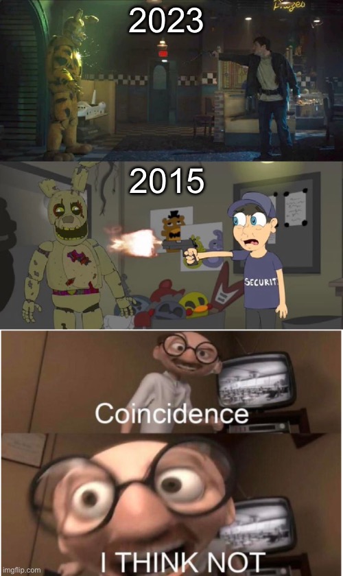 2023; 2015 | image tagged in 100 real no fake,coincidence i think not | made w/ Imgflip meme maker