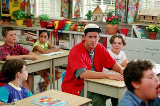 Billy Madison Classroom | image tagged in billy madison classroom | made w/ Imgflip meme maker