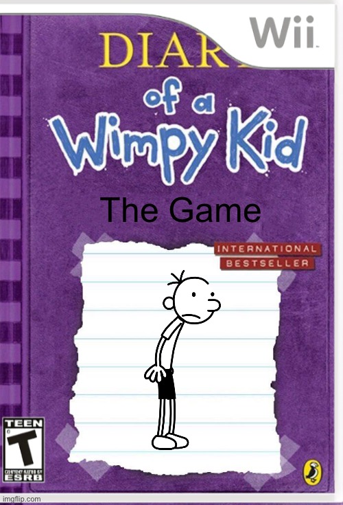 Diary of a Wimpy Kid for the Wii | The Game | image tagged in diary of a wimpy kid,diary of a wimpy kid cover template | made w/ Imgflip meme maker