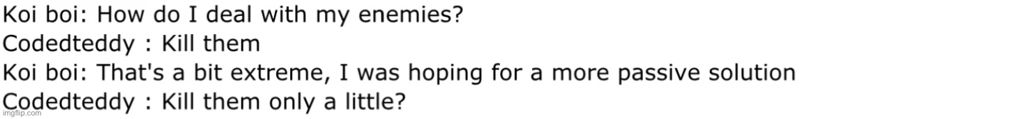 made w/ Imgflip meme maker