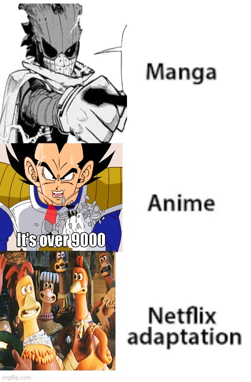 Manga Anime Netflix Adaption | image tagged in lol | made w/ Imgflip meme maker