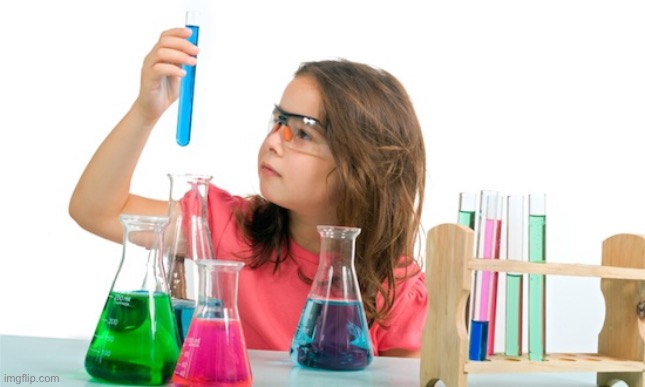 Child science experiment  | image tagged in child science experiment | made w/ Imgflip meme maker