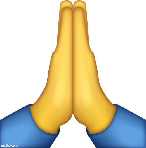 image tagged in praying hands emoji | made w/ Imgflip meme maker