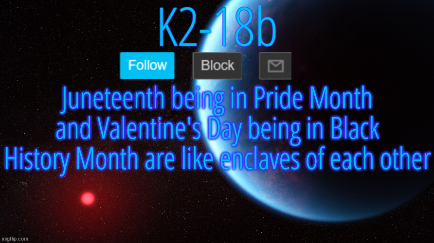 Honestly I think they need to swap months | Juneteenth being in Pride Month and Valentine's Day being in Black History Month are like enclaves of each other | image tagged in silver announcement template 5 0 | made w/ Imgflip meme maker