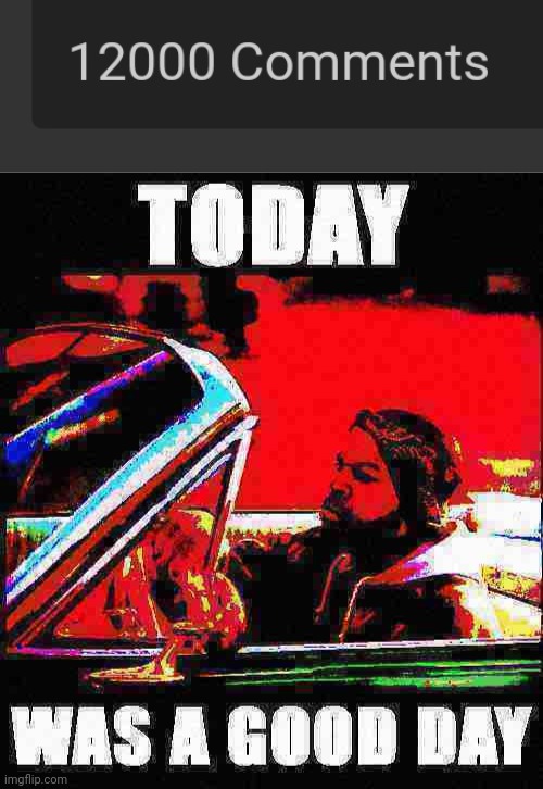 image tagged in ice cube today was a good day deep-fried 1 | made w/ Imgflip meme maker
