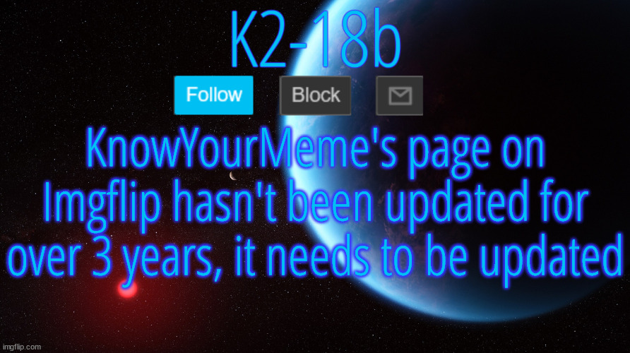 Because of MSMG becoming the most popular stream and the most controversial one on the site | KnowYourMeme's page on Imgflip hasn't been updated for over 3 years, it needs to be updated | image tagged in silver announcement template 5 0 | made w/ Imgflip meme maker