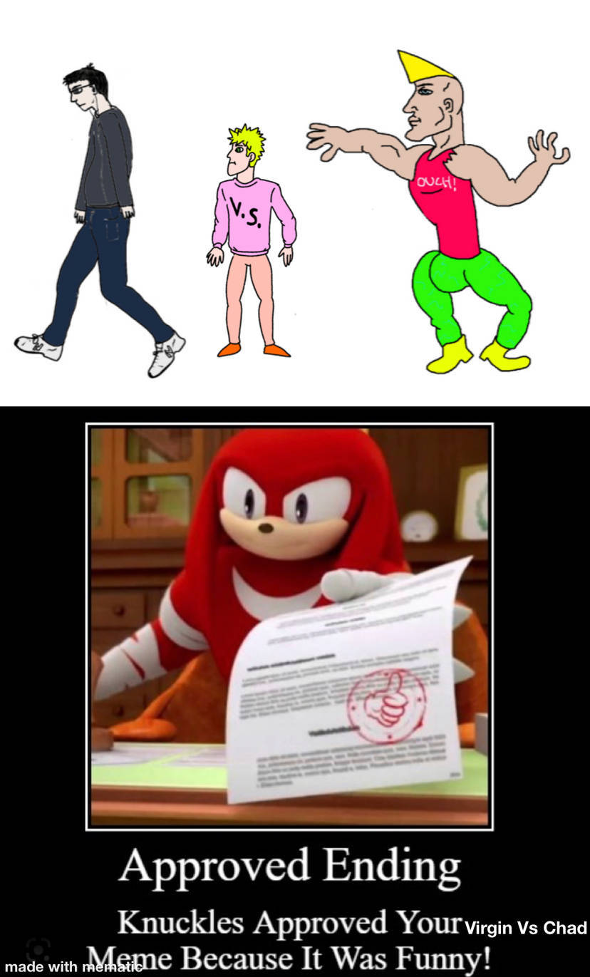 High Quality Knuckles Approves The Virgin V.S. The Chad Meme Blank Meme Template