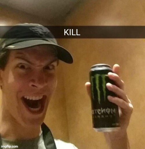 Majik kill guy temp | KILL | image tagged in majik kill guy temp | made w/ Imgflip meme maker