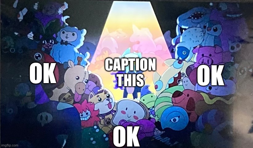 King with his teddy bear army | OK; OK; CAPTION THIS; OK | image tagged in king with his teddy bear army | made w/ Imgflip meme maker