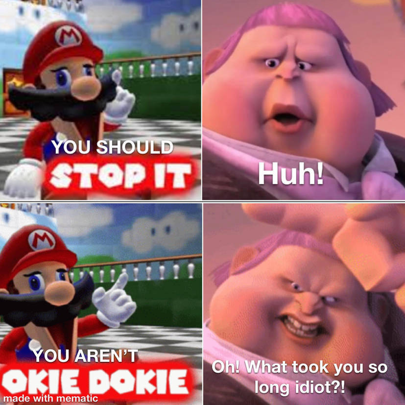 High Quality SMG4 Mario Tell DreamWorks Big Jack Horner To Stop It Blank Meme Template