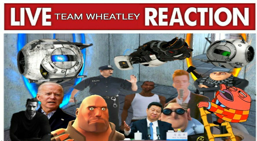 Live Team Wheatley Reaction Blank Meme Template
