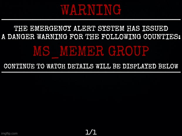 Dekaus' Announcement Template Blank Meme Template