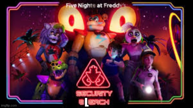 Five Nights at Freddy's Security Bleach | L | made w/ Imgflip meme maker