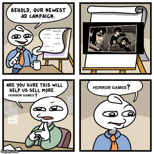 fr | HORROR GAMES; HORROR GAMES | image tagged in stonetoss burgers | made w/ Imgflip meme maker