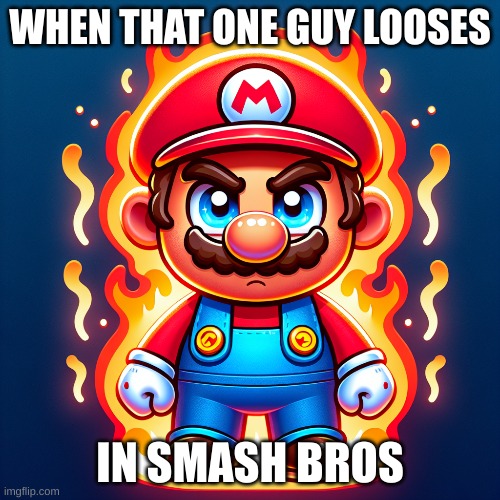 Smash bros | WHEN THAT ONE GUY LOOSES; IN SMASH BROS | image tagged in ai generated | made w/ Imgflip meme maker