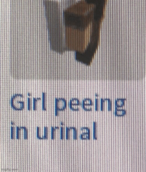 Girl | made w/ Imgflip meme maker