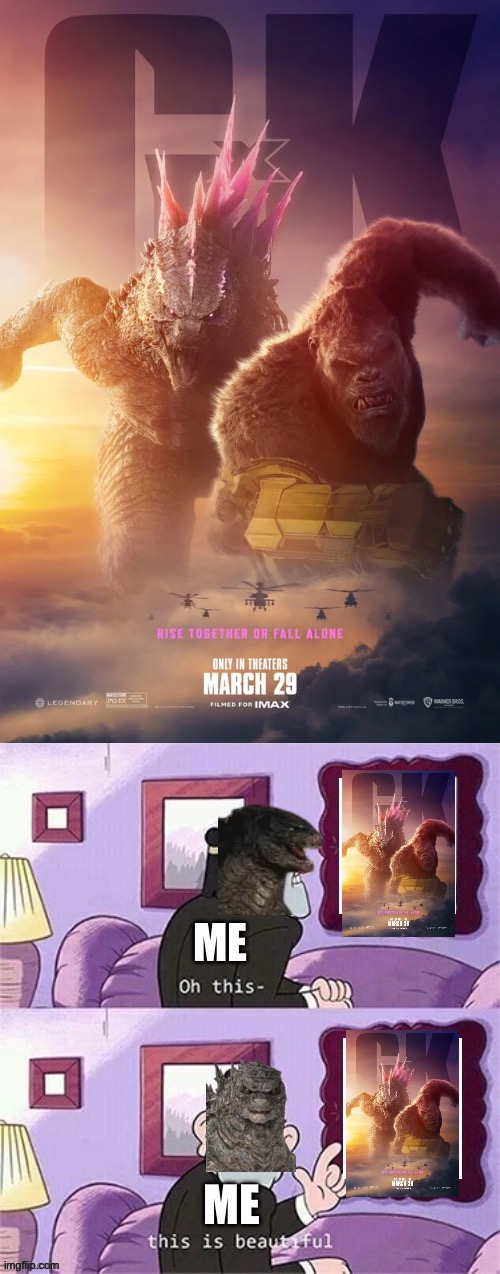 It looks so cool | image tagged in godzilla x kong the new empire,poster,this is beautiful | made w/ Imgflip meme maker