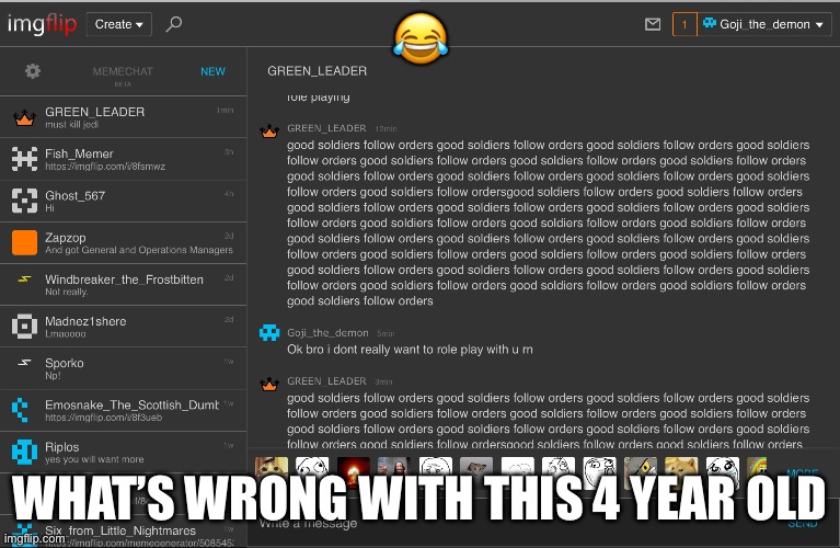 (Mod note from SilverNugget: I encountered the same user actually, same thing happened) | 😂; WHAT’S WRONG WITH THIS 4 YEAR OLD | made w/ Imgflip meme maker