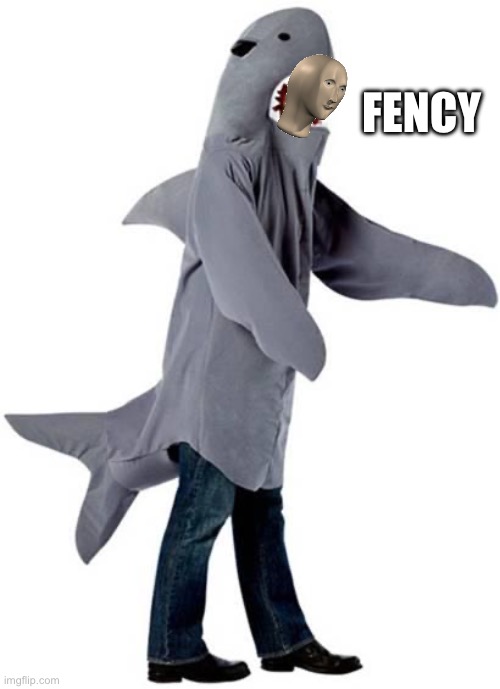 Shark Dressed Man Costume | FENCY | image tagged in shark dressed man costume | made w/ Imgflip meme maker
