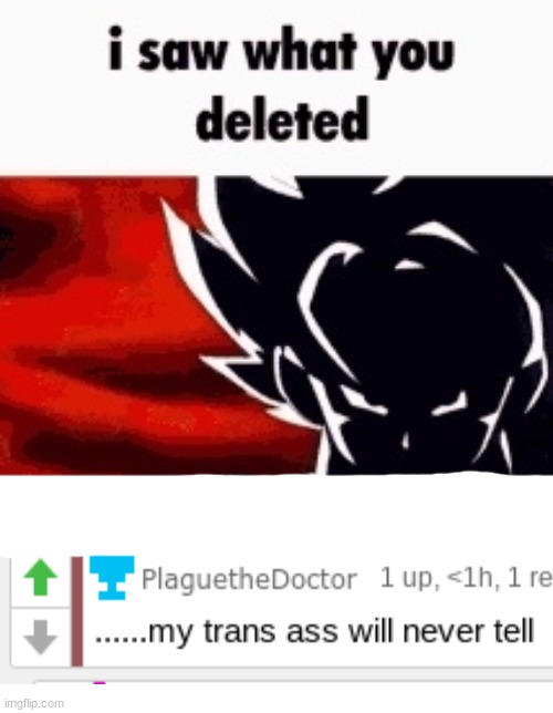 i saw what you deleted | image tagged in i saw what you deleted | made w/ Imgflip meme maker