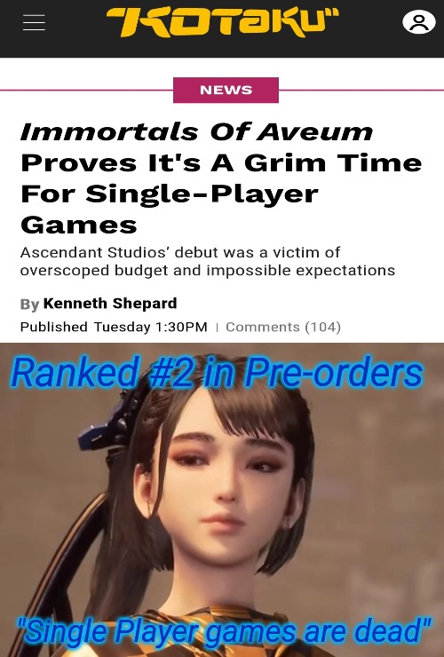 Kotaku is incredibly stupid | Ranked #2 in Pre-orders; "Single Player games are dead" | image tagged in blank white template | made w/ Imgflip meme maker
