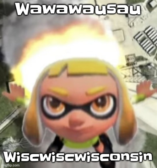 Ikan missile | Wawawausau; Wiscwiscwisconsin | image tagged in ikan missile | made w/ Imgflip meme maker