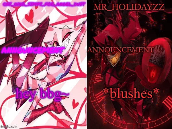 cat and holidayzz hazbin hotel temp | hey bbg~; *blushes* | image tagged in cat and holidayzz hazbin hotel temp | made w/ Imgflip meme maker