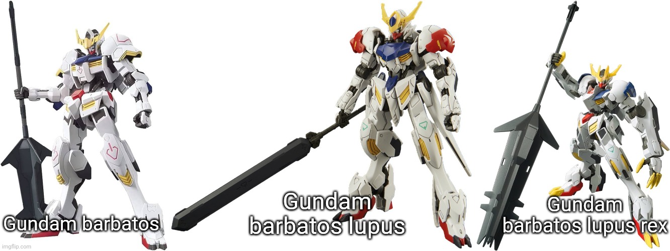 Gundam barbatos Gundam barbatos lupus Gundam barbatos lupus rex | made w/ Imgflip meme maker