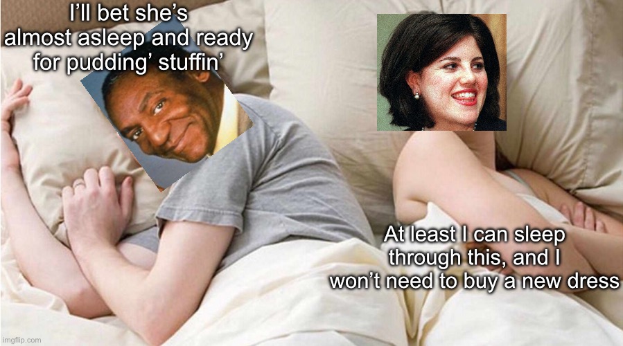 Pudding Stuffing | I’ll bet she’s almost asleep and ready for pudding’ stuffin’; At least I can sleep through this, and I won’t need to buy a new dress | image tagged in couple in bed flipped image,bill cosby pudding,stuffing | made w/ Imgflip meme maker