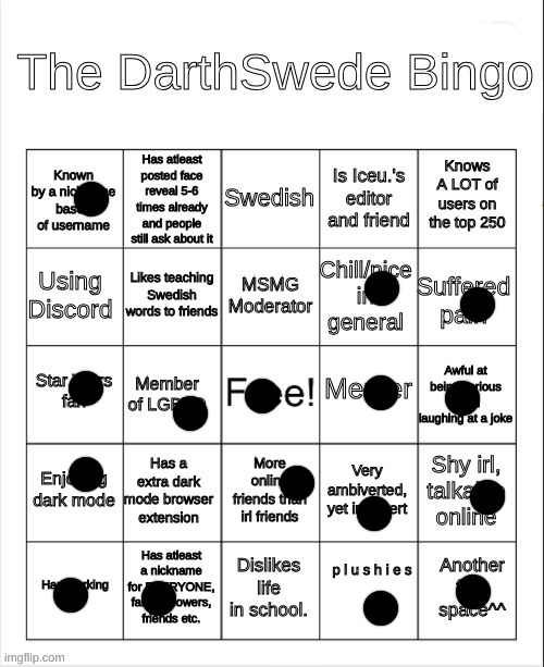 Tried my best | image tagged in the darthswede bingo | made w/ Imgflip meme maker