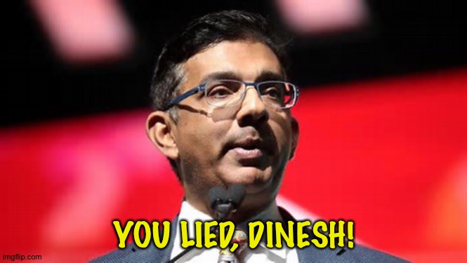 YOU LIED, DINESH! | made w/ Imgflip meme maker