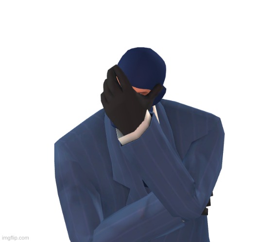 Disappointed Spy | image tagged in disappointed spy | made w/ Imgflip meme maker