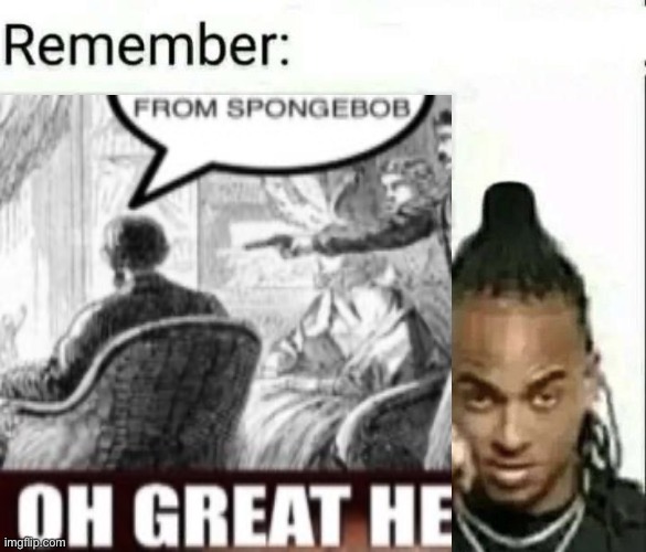 Remember: FROM SPONGEBOB | image tagged in remember | made w/ Imgflip meme maker